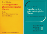 Grundlagen einer Phänomenologischen Chemie Teil I + II 