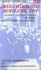 Die Dreigliederungsbewegung 1919 