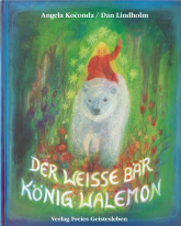Der weisse Bär König Walemon