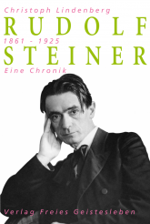 Rudolf Steiner - Eine Chronik 