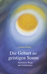 Die Geburt der geistigen Sonne 