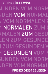 Vom Normalen zum Gesunden 