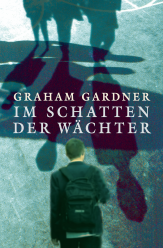 Im Schatten der Wächter 