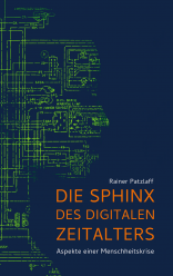 Die Sphinx des digitalen Zeitalters 
