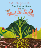 Der kleine Baum und das Wood Wide Web 