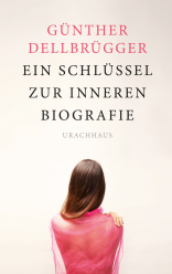 Ein Schlüssel zur inneren Biografie 