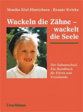 Wackeln die Zähne - wackelt die Seele 