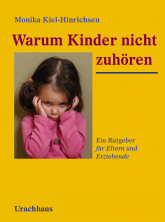 Warum Kinder nicht zuhören 
