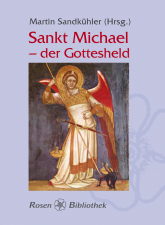 Sankt Michael - der Gottesheld 