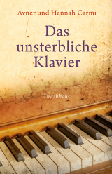Das unsterbliche Klavier 