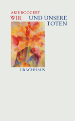 Wir und unsere Toten 