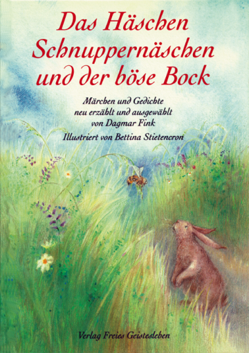 Das Häschen Schnuppernäschen und der böse Bock  Dagmar Fink    Bettina Stietencron 