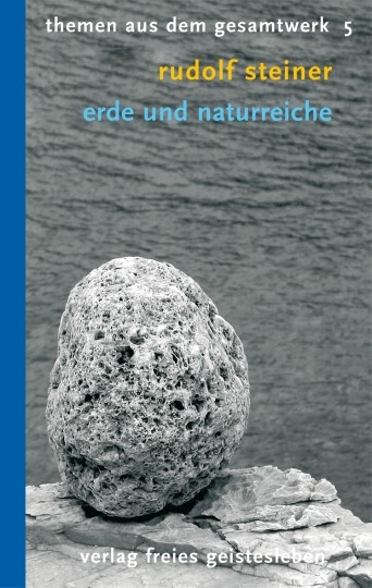 Erde und Naturreiche  Rudolf Steiner   Hans Heinze  