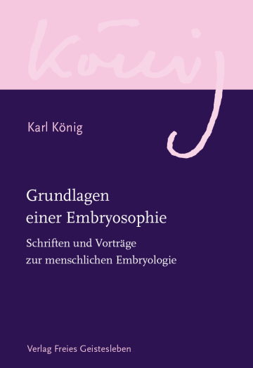Artikelbild 1 des Artikels “Grundlagen einer Embryosophie “