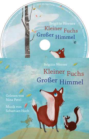 Kleiner Fuchs, großer Himmel  Brigitte Werner   