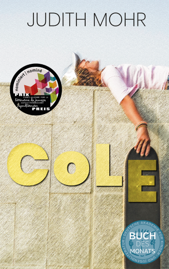 Cole und die Sache mit Charlie  Judith Mohr   