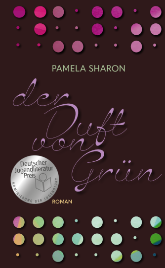 Der Duft von Grün  Pamela Sharon   