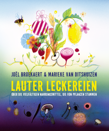 Lauter Leckereien  Joël  Broekaert    Marieke Van  Ditshuizen 