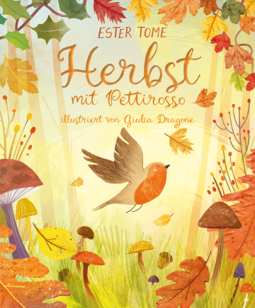 Artikelbild 1 des Artikels “Herbst mit Pettirosso “