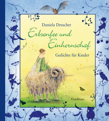 Erbsenfee und Einhornschaf  Daniela Drescher    Daniela Drescher 