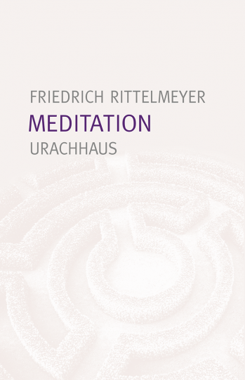 Meditation  Friedrich Rittelmeyer   