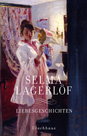 Liebesgeschichten  Selma Lagerlöf   