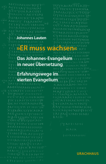 "ER muss wachsen"  Johannes Lauten   