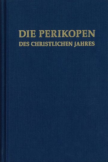 Artikelbild 1 des Artikels “Die Perikopen des Christlichen Jahres “