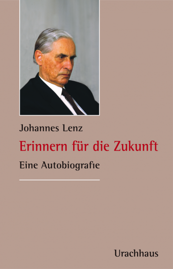Erinnern für die Zukunft  Johannes Lenz   