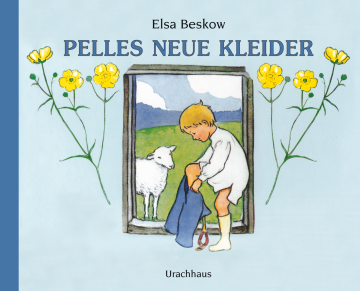 Pelles Neue Kleider  Elsa Beskow    Elsa Beskow 