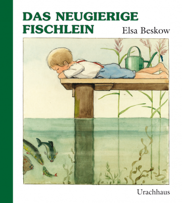 Das neugierige Fischlein  Elsa Beskow   