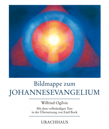 Bildmappe zum Johannesevangelium  Wilfried Ogilvie    Wilfried Ogilvie 