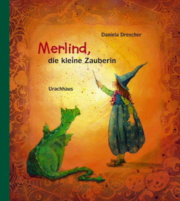 Merlind, die kleine Zauberin  Daniela Drescher   