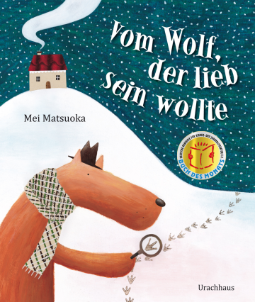 Vom Wolf, der lieb sein wollte  Mei Matsuoka    Mei Matsuoka 