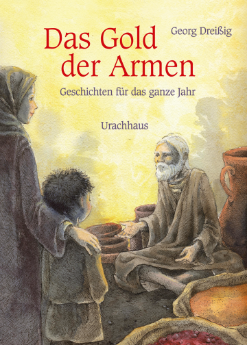 Das Gold der Armen  Georg Dreißig   