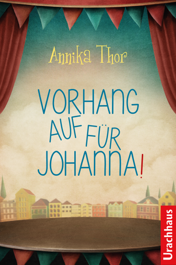 Vorhang auf für Johanna  Annika Thor   