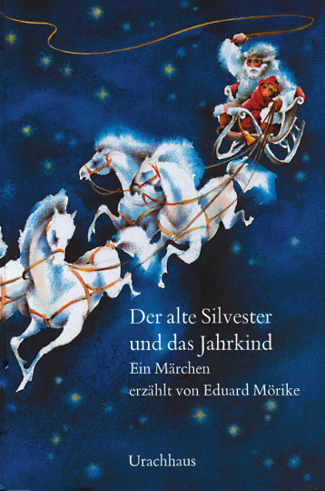 Der alte Silvester und das Jahrkind  Eduard Mörike    Frantisek Chochola 