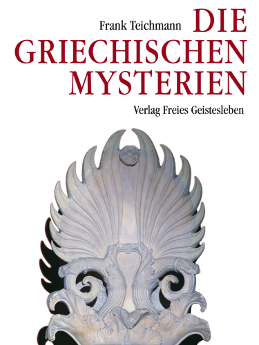 Artikelbild des Artikels “Die griechischen Mysterien “