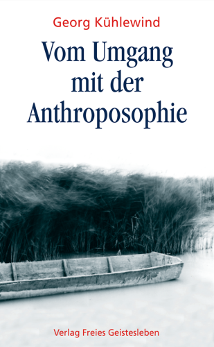 Artikelbild des Artikels “Vom Umgang mit der Anthroposophie “