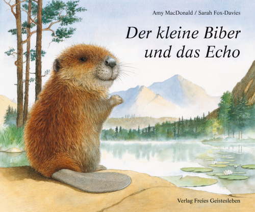 Artikelbild des Artikels “Der kleine Biber und das Echo “