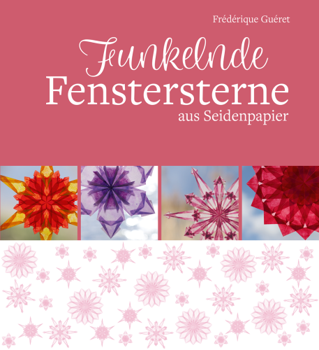 Artikelbild des Artikels “Funkelnde Fenstersterne aus Seidenpapier “