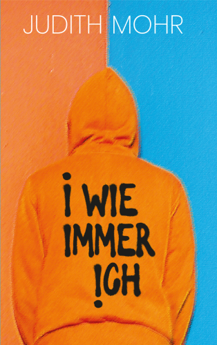 Artikelbild des Artikels “I wie immer ich “