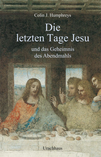 Artikelbild des Artikels “Die letzten Tage Jesu “