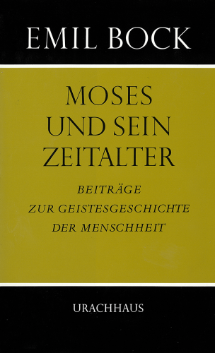 Artikelbild des Artikels “Beiträge zur Geistesgeschichte der Menschheit / Moses und sein Zeitalter “