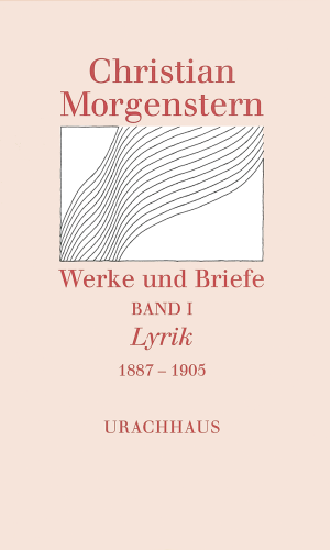Artikelbild des Artikels “Werke und Briefe. Stuttgarter Ausgabe. Kommentierte Ausgabe / Lyrik 1887-1905 “