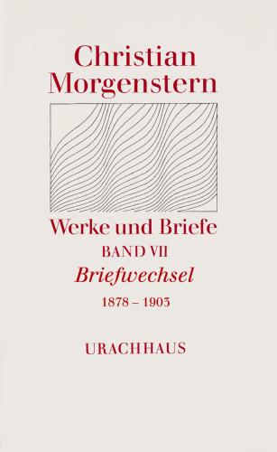 Artikelbild des Artikels “Werke und Briefe. Stuttgarter Ausgabe. Kommentierte Ausgabe / Briefwechsel 1878-1903 “